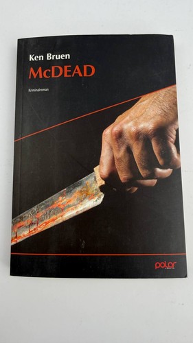 Ken bruen mcdead kriminalroman - bruen,