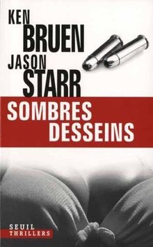 Sombres desseins von ken - von, bruen