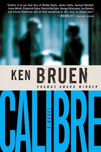 Ken bruen calibre - ken,