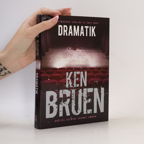 Dramatik ken bruen - dramatik , | 