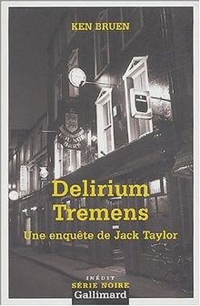 Delirium tremens une enquete - tremens:,